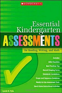 Kindergarten Assessment book by Laurie Fyke